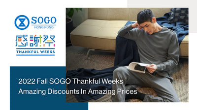 2022 Fall SOGO Thankful Weeks - Amazing Discounts In Amazing Prices
